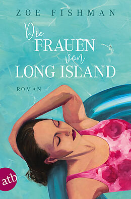 E-Book (epub) Die Frauen von Long Island von Zoe Fishman