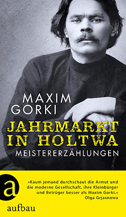 E-Book (epub) Jahrmarkt in Holtwa von Maxim Gorki