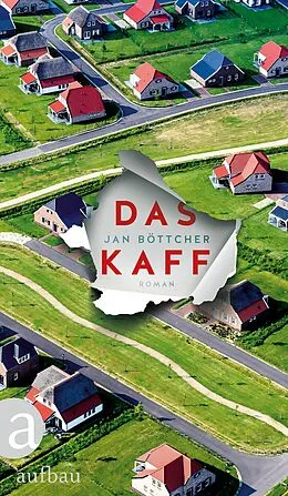 E-Book (epub) Das Kaff von Jan Böttcher