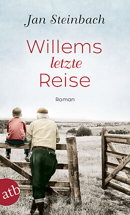 E-Book (epub) Willems letzte Reise von Jan Steinbach