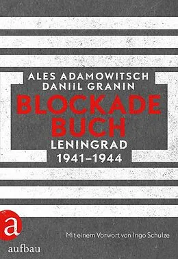 E-Book (epub) Blockadebuch von Ales Adamowitsch, Daniil Granin