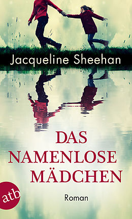 E-Book (epub) Das namenlose Mädchen von Jacqueline Sheehan