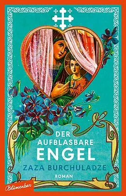 E-Book (epub) Der aufblasbare Engel von Zaza Burchuladze