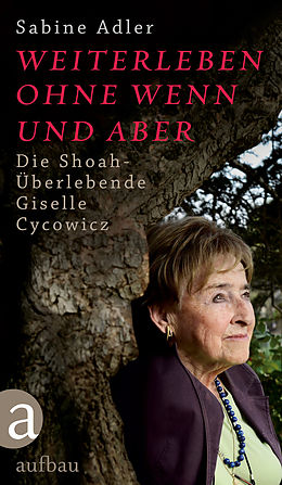 E-Book (epub) Weiterleben ohne Wenn und Aber von Sabine Adler