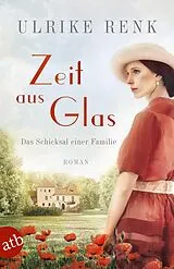 E-Book (epub) Zeit aus Glas von Ulrike Renk