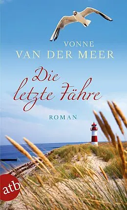 E-Book (epub) Die letzte Fähre von Vonne van der Meer