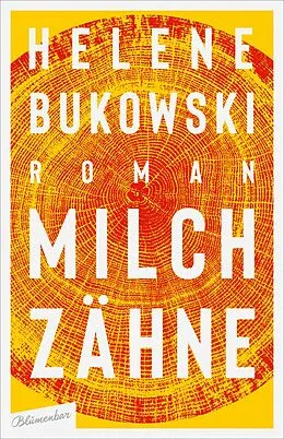E-Book (epub) Milchzähne von Helene Bukowski