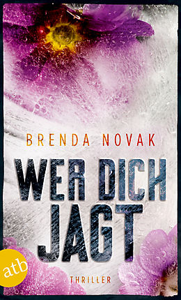 E-Book (epub) Wer dich jagt von Brenda Novak