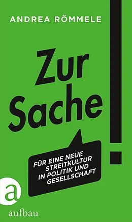 E-Book (epub) Zur Sache! von Andrea Römmele