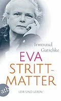 E-Book (epub) Eva Strittmatter von Irmtraud Gutschke