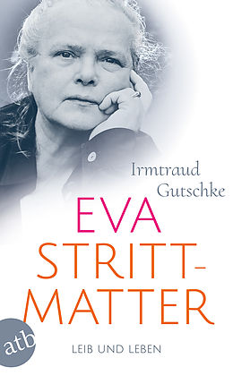 E-Book (epub) Eva Strittmatter von Irmtraud Gutschke