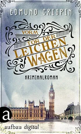 E-Book (epub) ... vorm Tor der Leichenwagen von Edmund Crispin