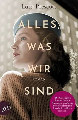 E-Book (epub) Alles, was wir sind von Lara Prescott