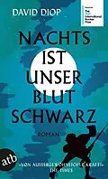 E-Book (epub) Nachts ist unser Blut schwarz von David Diop