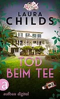 E-Book (epub) Tod beim Tee von Laura Childs