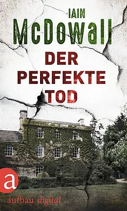 E-Book (epub) Der perfekte Tod von Iain Mcdowall
