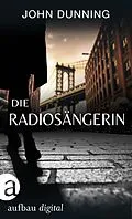 E-Book (epub) Die Radiosängerin von John Dunning