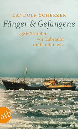 E-Book (epub) Fänger & Gefangene von Landolf Scherzer