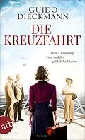 E-Book (epub) Die Kreuzfahrt von Guido Dieckmann