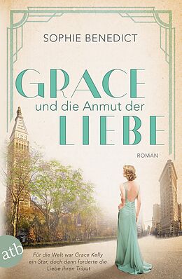 E-Book (epub) Grace und die Anmut der Liebe von Sophie Benedict