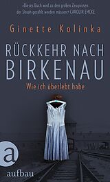 E-Book (epub) Rückkehr nach Birkenau von Ginette Kolinka