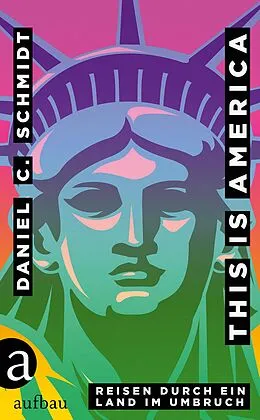 E-Book (epub) This is America von Daniel C. Schmidt
