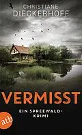 E-Book (epub) Vermisst von Christiane Dieckerhoff