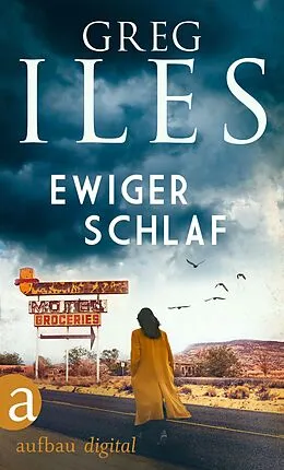 E-Book (epub) Ewiger Schlaf von Greg Iles