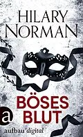 E-Book (epub) Böses Blut von Hilary Norman