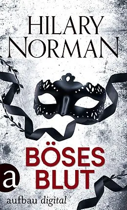 E-Book (epub) Böses Blut von Hilary Norman