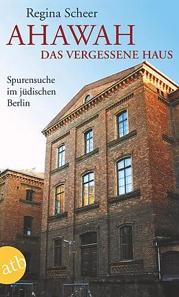 E-Book (epub) AHAWAH. Das vergessene Haus von Regina Scheer