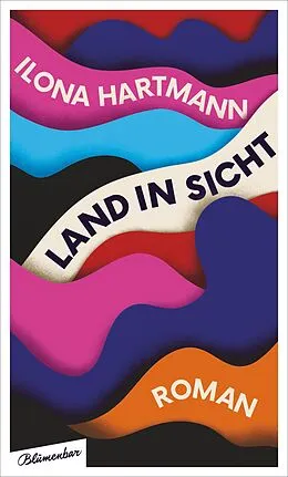 E-Book (epub) Land in Sicht von Ilona Hartmann