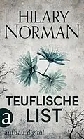 E-Book (epub) Teuflische List von Hilary Norman