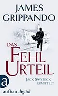 E-Book (epub) Das Fehlurteil von James Grippando