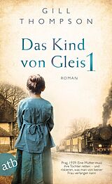 E-Book (epub) Das Kind von Gleis 1 von Gill Thompson