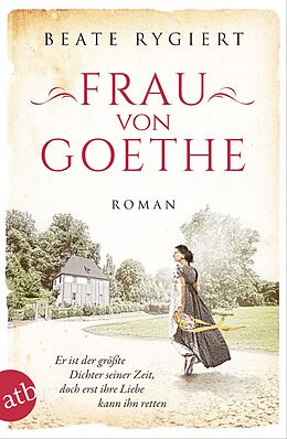 E-Book (epub) Frau von Goethe von Beate Rygiert