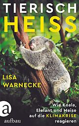 E-Book (epub) Tierisch heiß von Lisa Warnecke