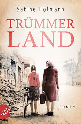 E-Book (epub) Trümmerland von Sabine Hofmann