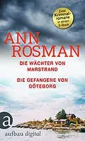E-Book (epub) Die Wächter von Marstrand & Die Gefangene von Göteborg von Ann Rosman