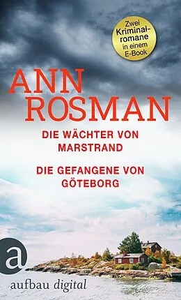 E-Book (epub) Die Wächter von Marstrand & Die Gefangene von Göteborg von Ann Rosman