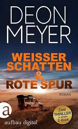 E-Book (epub) Weißer Schatten & Rote Spur von Deon Meyer