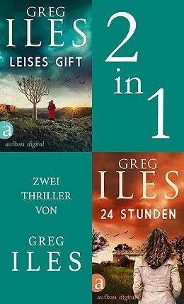E-Book (epub) Leises Gift & 24 Stunden von Greg Iles