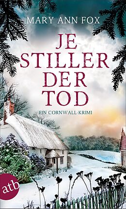 E-Book (epub) Je stiller der Tod von Mary Ann Fox