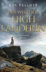 E-Book (epub) Der Weg der Highlanderin von Eva Fellner