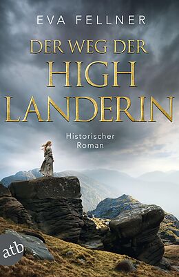 E-Book (epub) Der Weg der Highlanderin von Eva Fellner