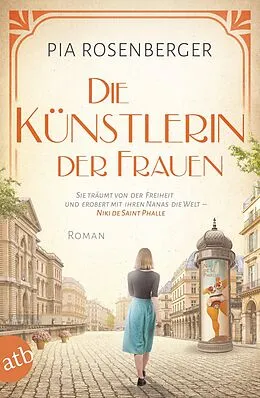 E-Book (epub) Die Künstlerin der Frauen von Pia Rosenberger