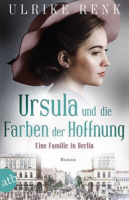 E-Book (epub) Ursula und die Farben der Hoffnung von Ulrike Renk