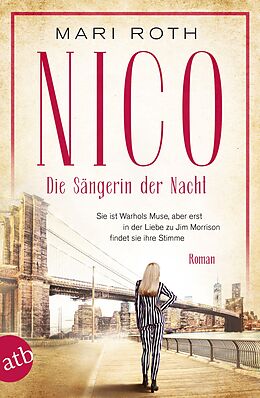 E-Book (epub) Nico - Die Sängerin der Nacht von Mari Roth
