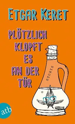 E-Book (epub) Plötzlich klopft es an der Tür von Etgar Keret