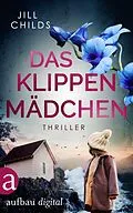 E-Book (epub) Das Klippenmädchen von Jill Childs
